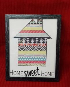 Picture of completed "Home Sweet Home" sign