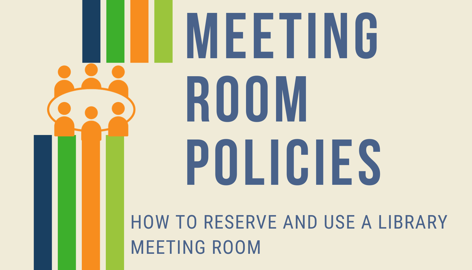Meeting room policies: How to reserve and use a library meeting room