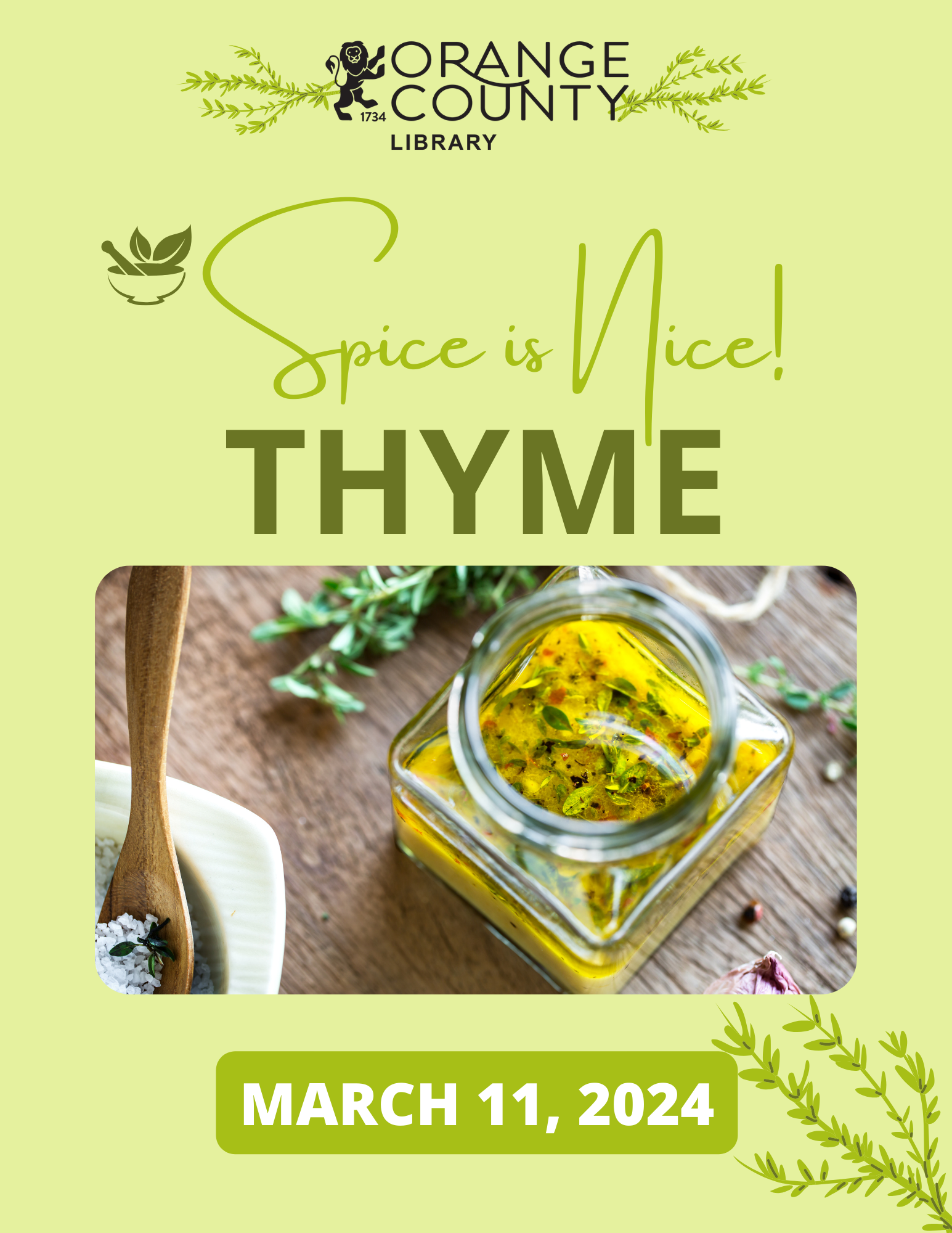 Spice is Nice: thyme March 11, 2024 Image of oil with thyme and some thyme leaves on the side.