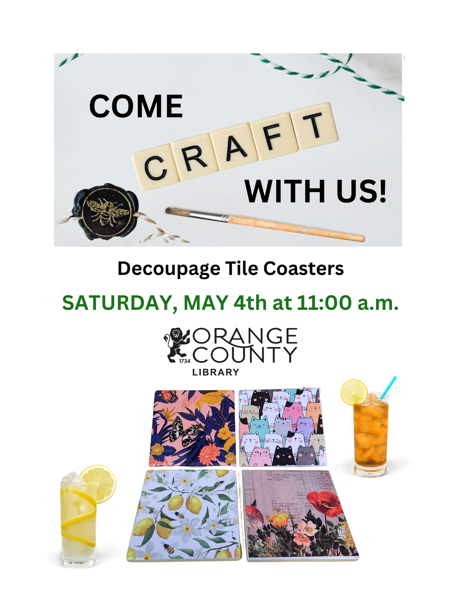 Come craft with us! Decoupage Tile Coasters Saturday May 4th at 11:00 AM