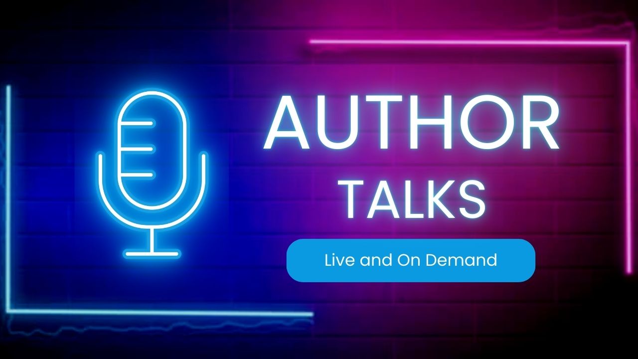Author Talks Live and On Demand